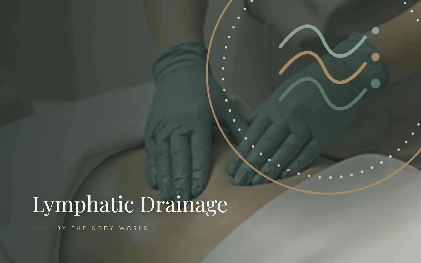 Lymphatic Drainage by The Body Works